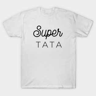 Super Tata T-Shirt